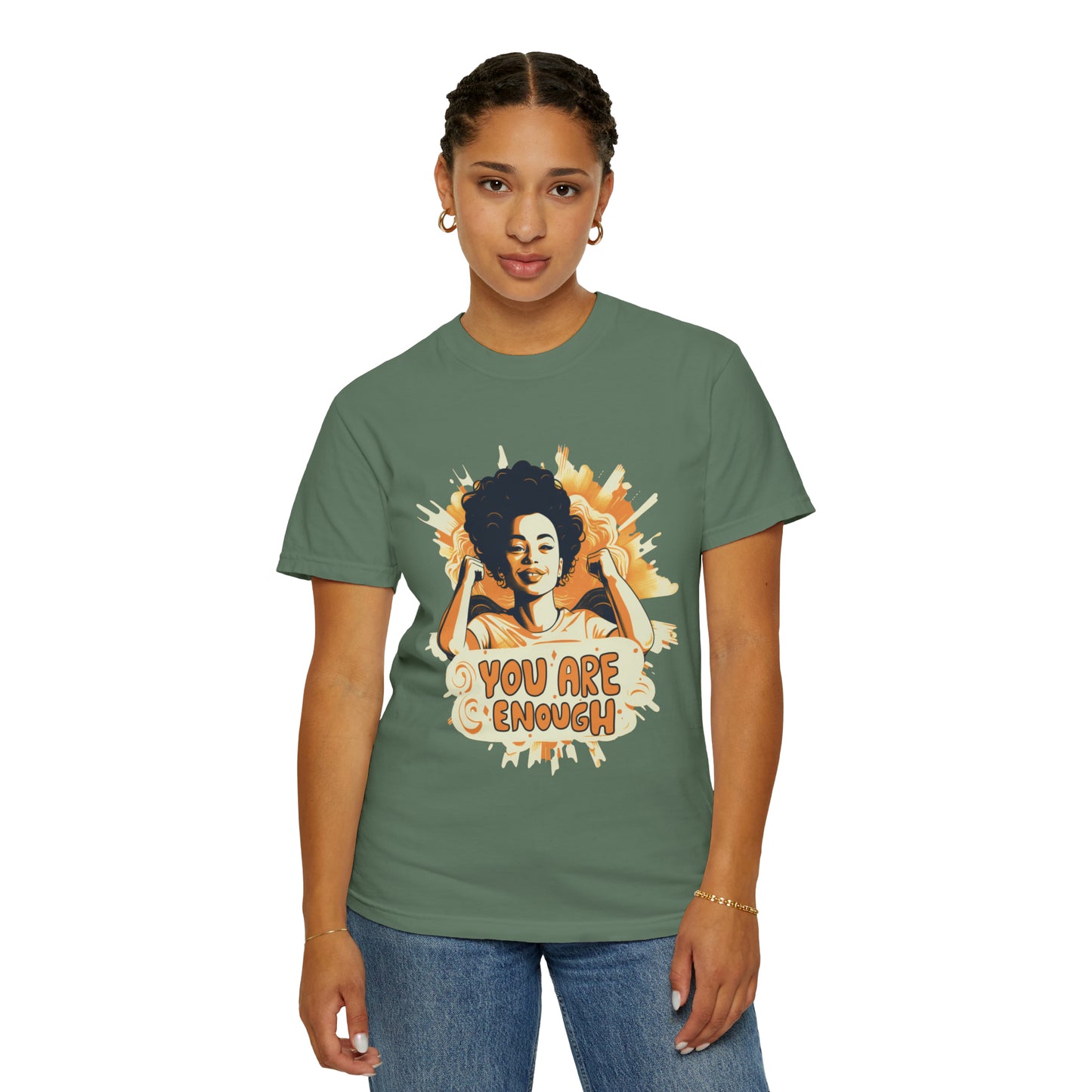 You Are Enough Women Garment-Dyed T-shirt