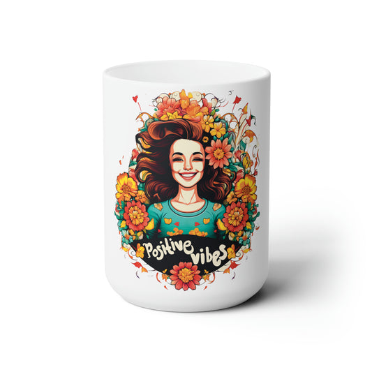 Positive Vibes Ceramic Mug 15oz